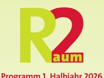 Raum 2 – Programm 1. Halbjahr 2026 ist da