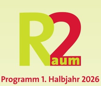 Raum 2 – Programm 1. Halbjahr 2026 ist da